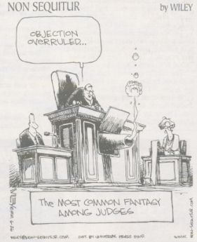 The most common fantasy among judges