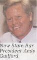 New State Bar President Andy Guilford