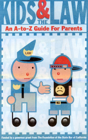 Kids & the Law, An A-to-Z Guide For Parents
