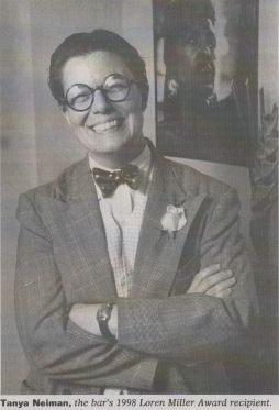 Tanya Neiman, the bar's 1998 Loren Miller Award recipient